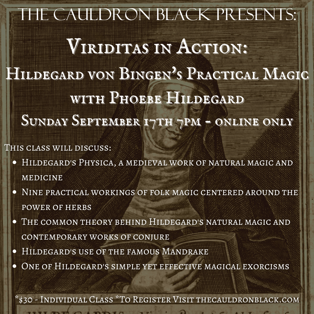 Viriditas in Action: Hildegard von Bingen's Practical Magic w/ Phoebe Hildegard