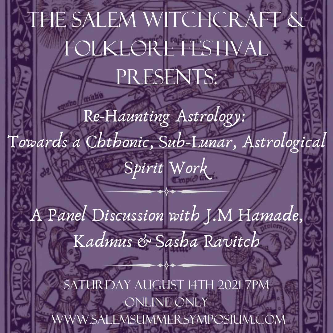 Re-Haunting Astrology: Towards a Chthonic, Sub-Lunar, Astrological Spirit Work