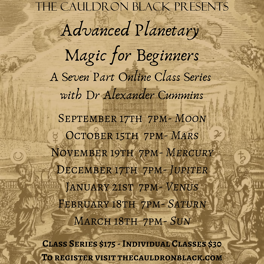 Advanced Planetary Magic for Beginners with Dr Alexander Cummins