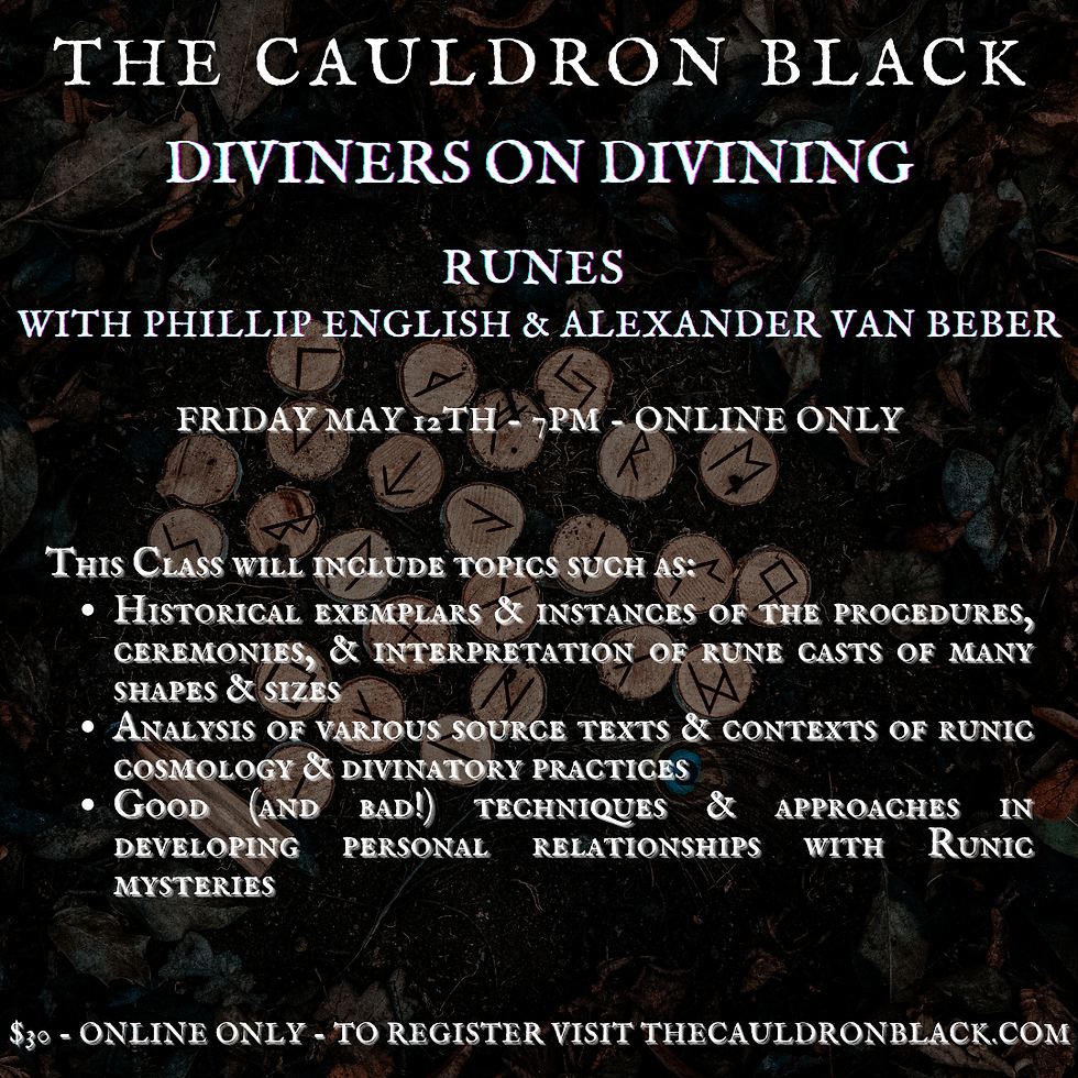Diviners on Divining: Runes with Phillip English & Alexander van Beber