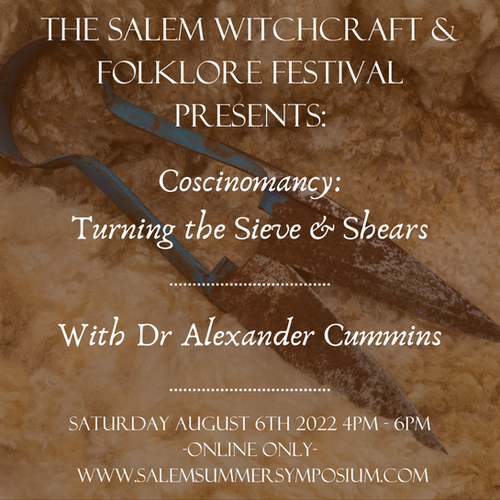 Coscinomancy Turning the Sieve & Shears Salem Witch Fest