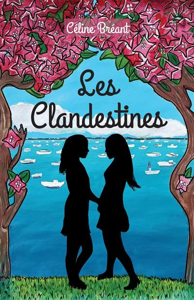 Couverture de "Les Clandestines" de Céline Bréant