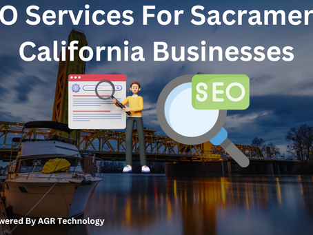 SEO Services For Sacramento California Businesses