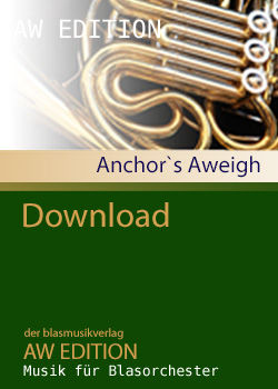 Anchor`s Aweigh (Download)
