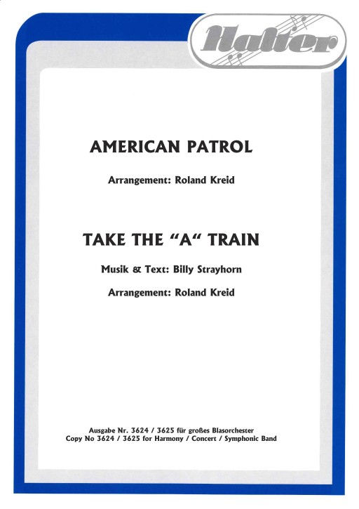 American Patrol/Take the "A" Train