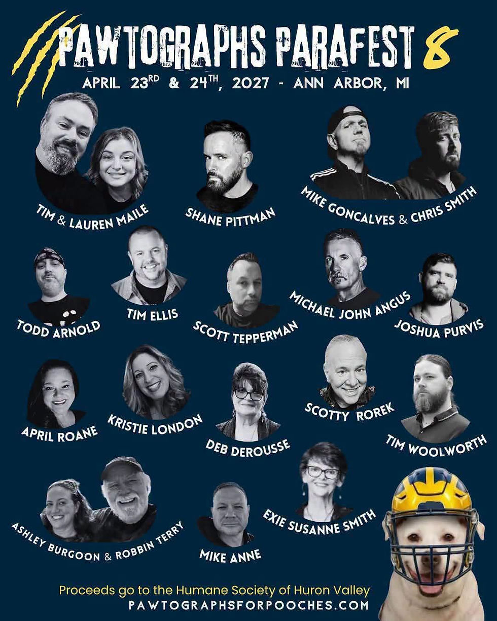 Pawtographs Parafest 8! #MurraysLegacy #Paranormal #HumaneSociety #HuronValley