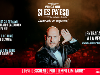 ANDRÉS PARRA REGRESA A ESPAÑA PARA PRESENTAR POR ÚLTIMA VEZ "VENGA QUE SI ES PA’ ESO"
