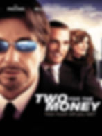 movie cover for the 'two for the money' movie