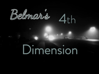 Belmar’s 4th Dimension