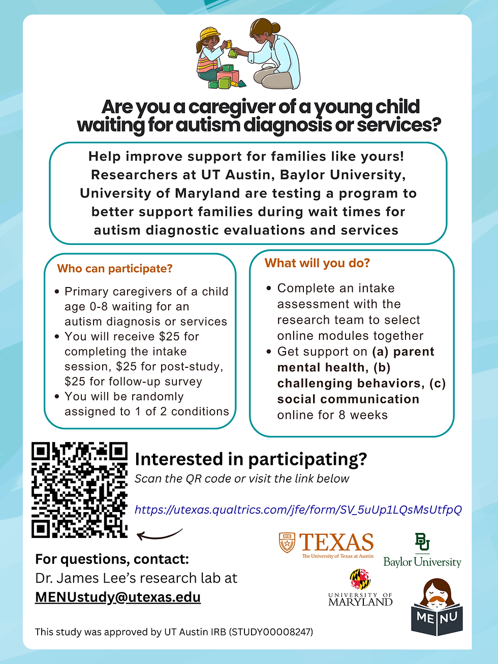 Flyer for autism caregiver study with QR code, child-adult illustration, research details, logos, and contact email.