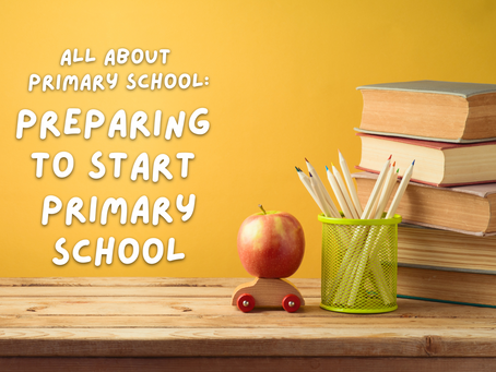 Primary School Guide: preparing to start school