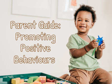 Parent guide: Promoting Positive Behaviours (Updated for 2026)