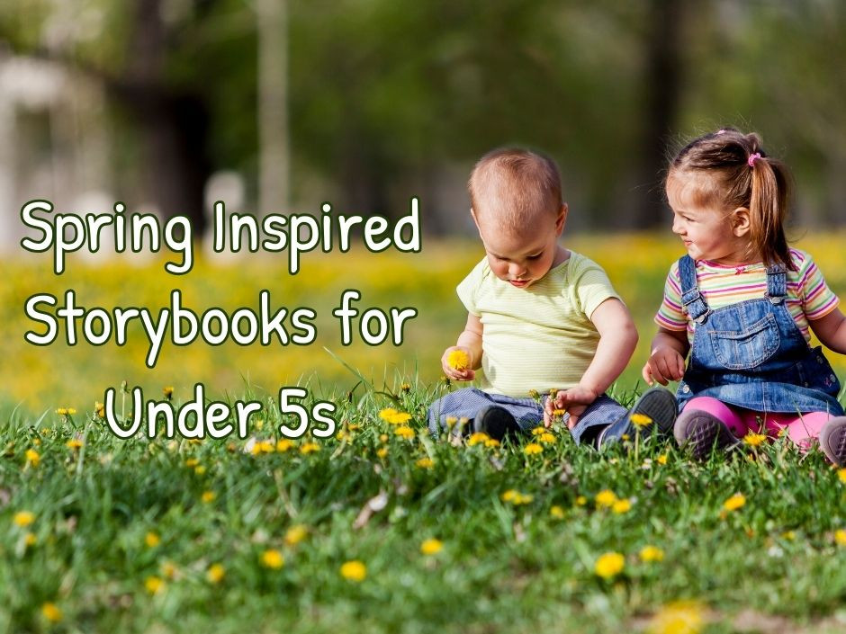 Spring Color Stories Spring Inspired Storybooks for Under 5s