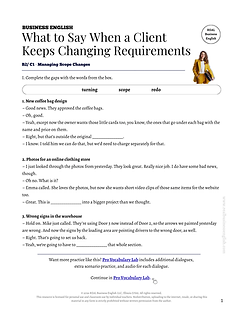 Business English worksheet called What to Say When a Client Keeps Changing Requirements, with fill-in-the-blank dialogues about managing scope changes using the words turning, scope, and redo.