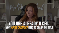 You are already a CEO: why adult creators need to claim the title