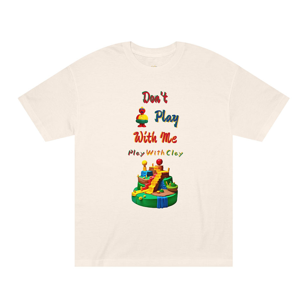 縮圖：Unisex Classic Tee - 'Don't Play With Me, Play With Clay'