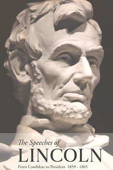 The cover of The Speeches of Lincoln. A close up of the face of the Lincoln Monument faded to nearly white.