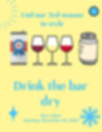Drink the Bar Dry