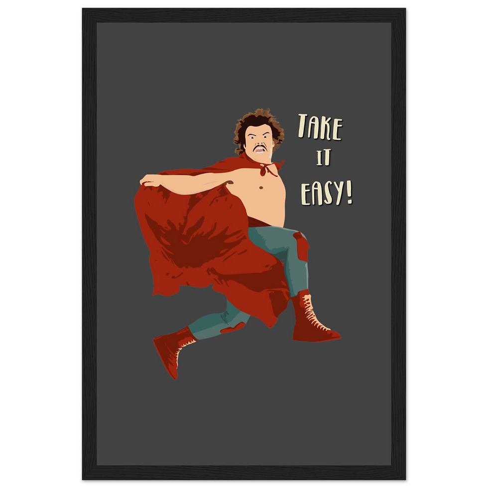 Thumbnail: Take It Easy, Nacho Libre, El Luchador Mascarado Movie Poster