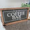 Thumbnail: Coffee Bar Sign, Farmhouse Coffee Bar Decor, Rustic Coffee Bar Sign