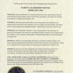 Official State of New Hampshire proclamation signed by Governor Kelly A. Ayotte declaring February 2026 as Parent Leadership Month, recognizing the role of parents and caregivers in strengthening families and communities.