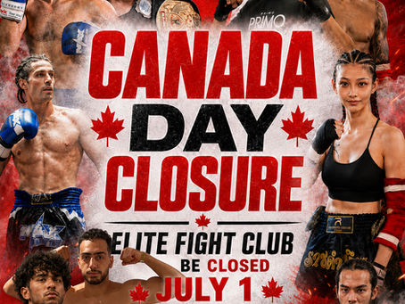 Canada Day Closure Notice – Elite Fight Club