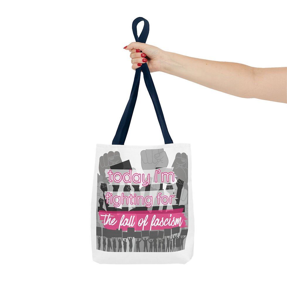 Thumbnail: Today I'm Fighting For the fall of fascism Tote Bag
