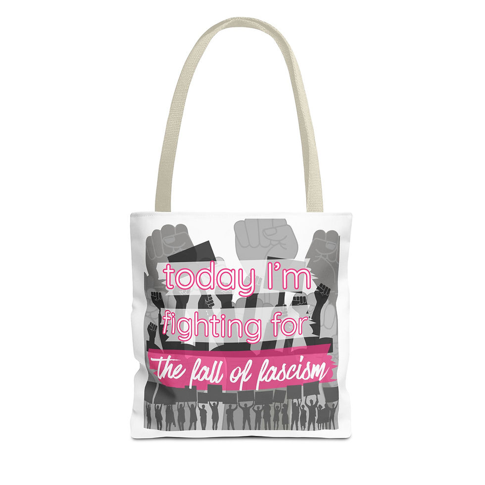 Thumbnail: Today I'm Fighting For the fall of fascism Tote Bag