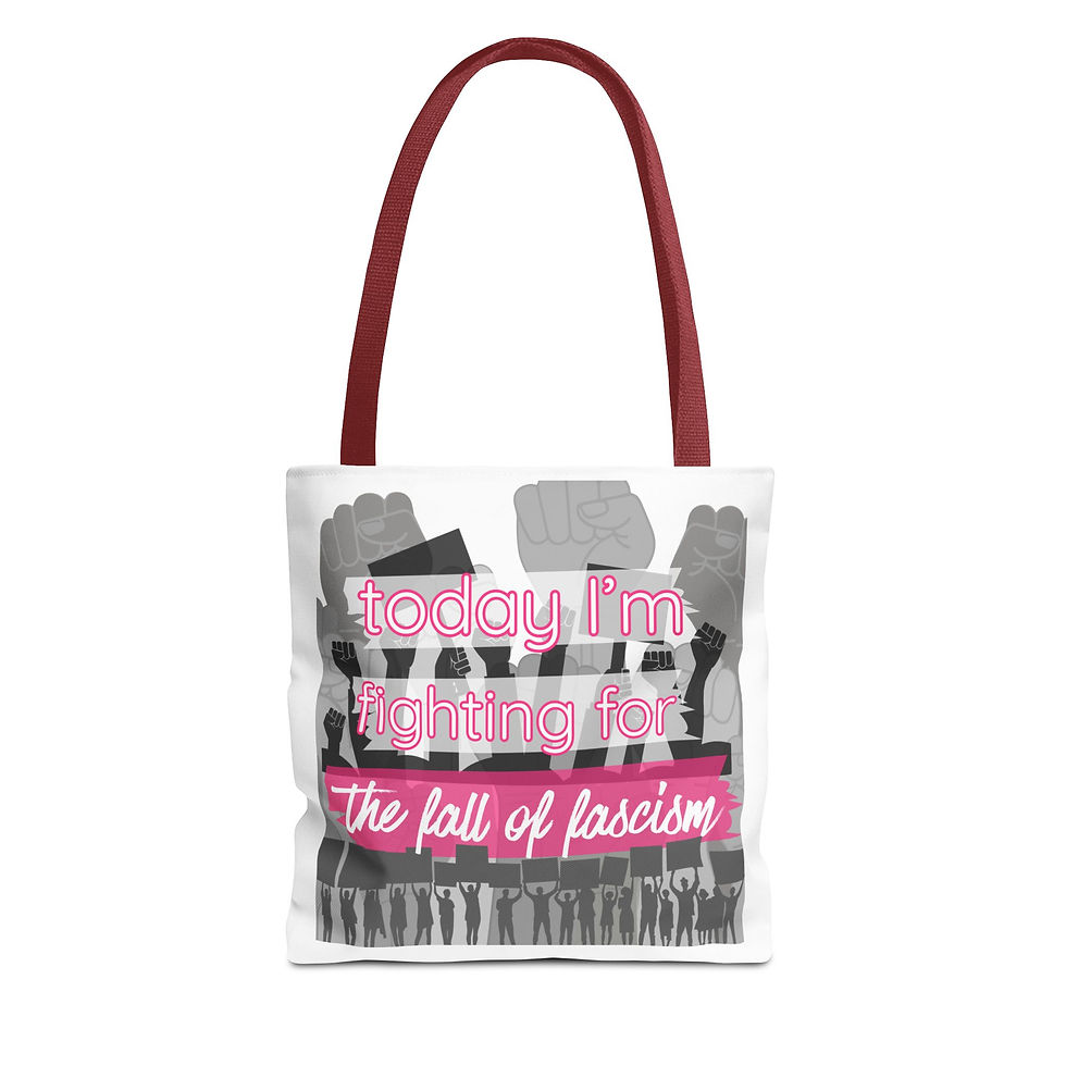 Thumbnail: Today I'm Fighting For the fall of fascism Tote Bag