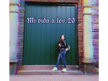 Mi vida a los 20