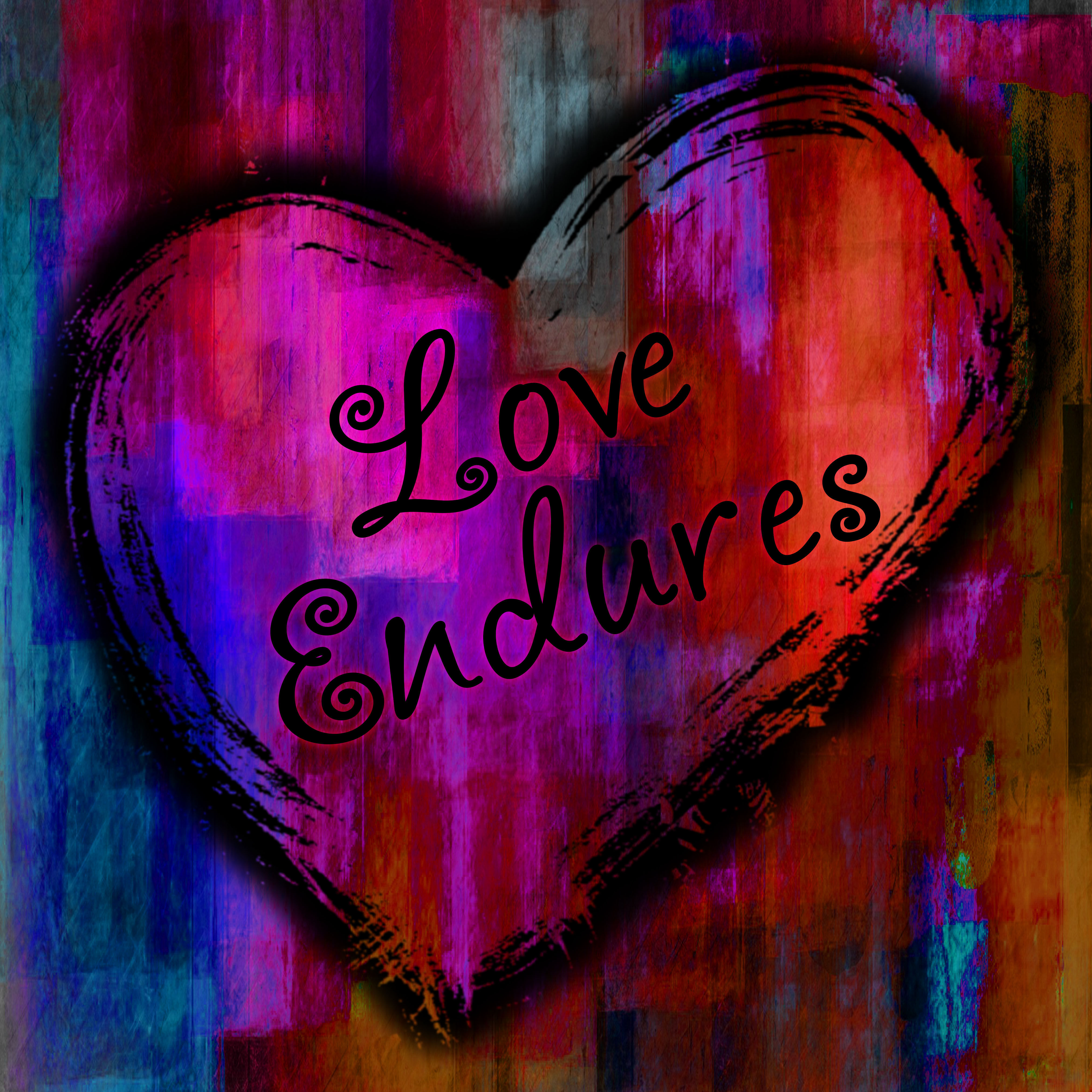 Love Endures