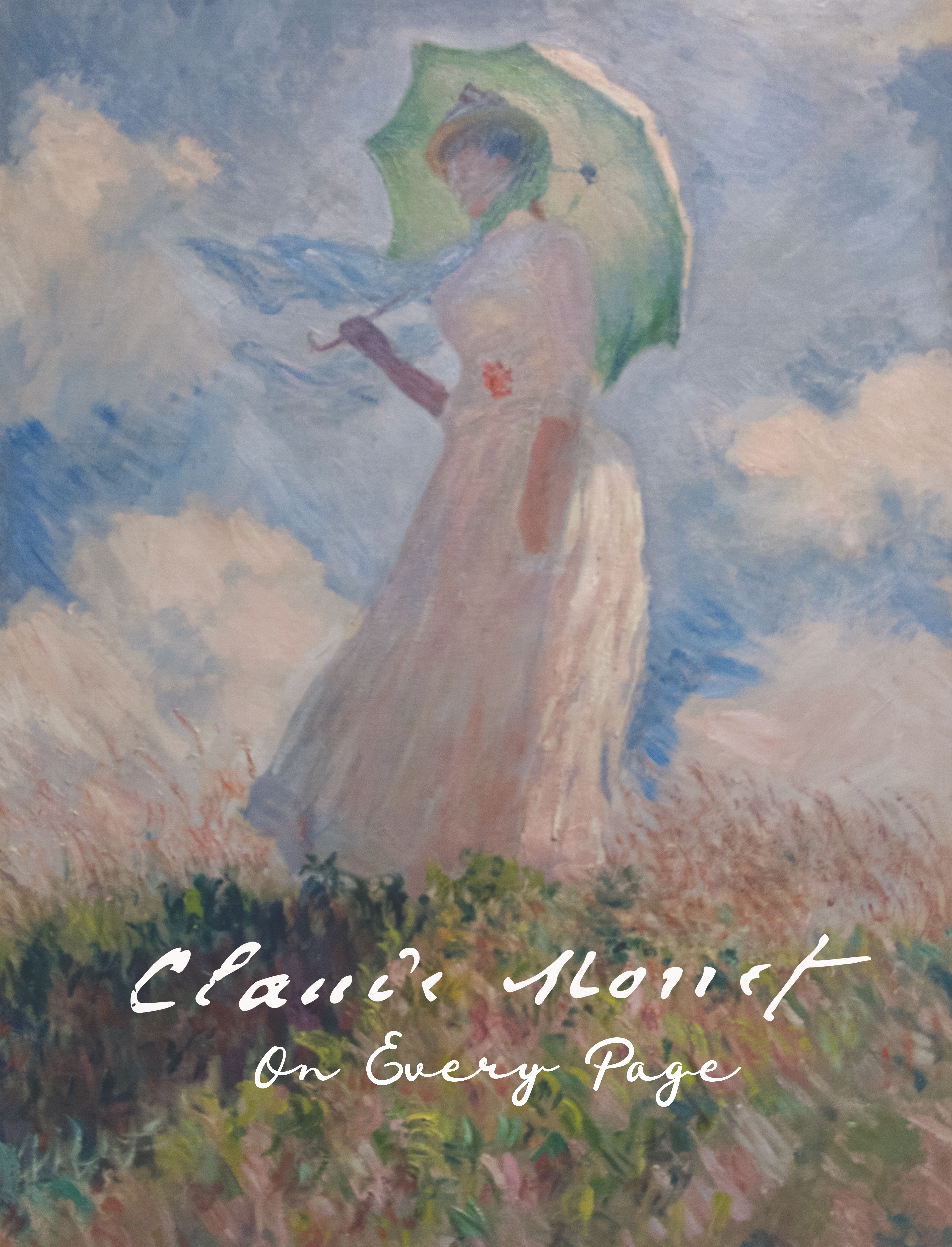 On Every Page -Claude Monet