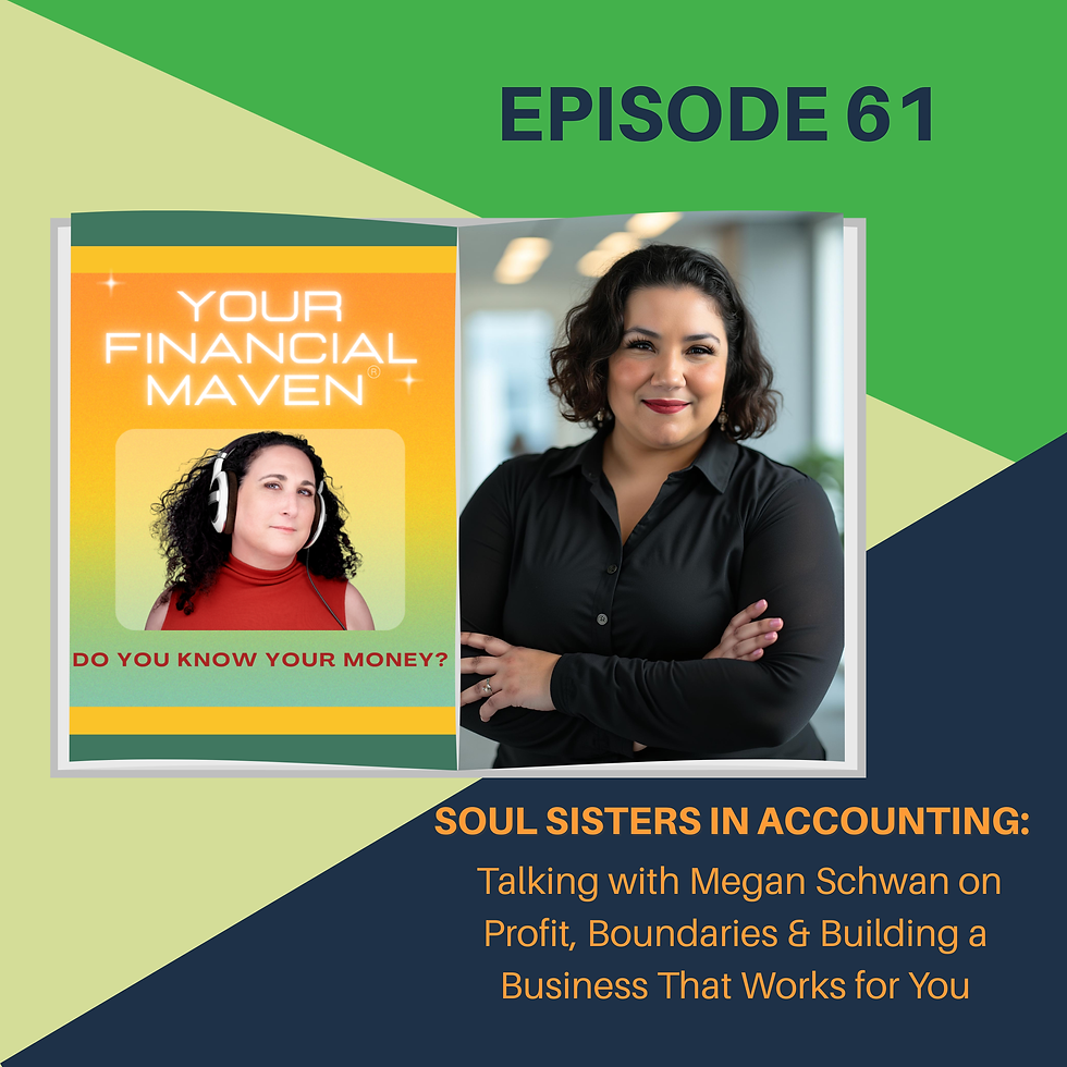 Episode 61 Soul Sisters in Accounting: Megan Schwan on Profit, Boundaries & Building a Business That Works for You
