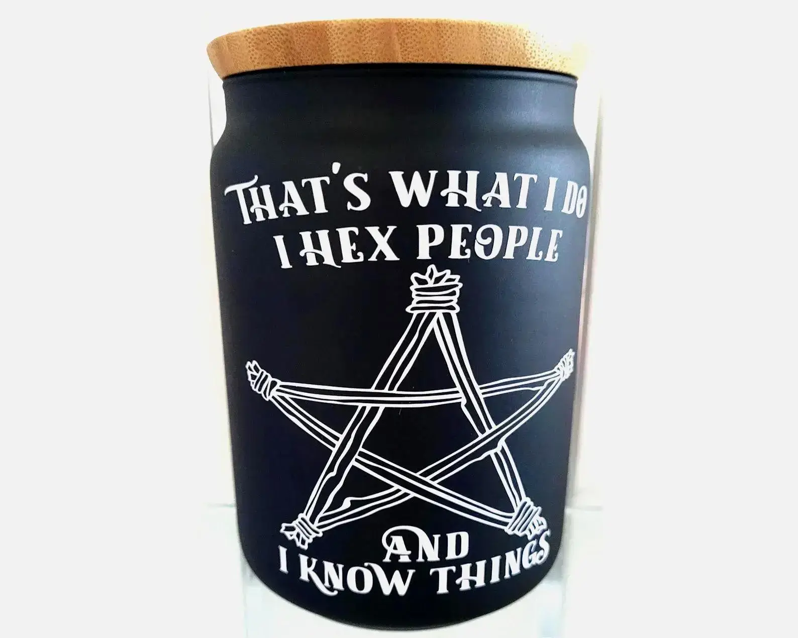 Black glass jar with “That’s What I Do I Hex People and I Know Things” design and pentagram – gothic witchy storage jar