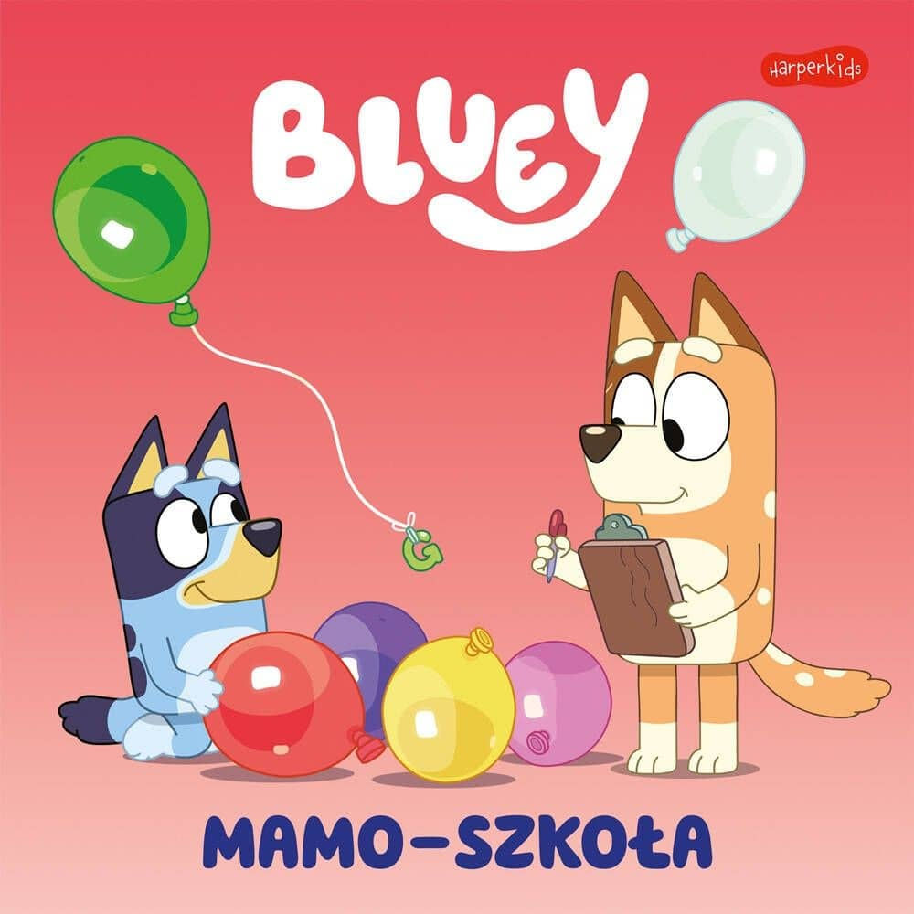 Bluey mamo szkola early reader Polish kids book USA