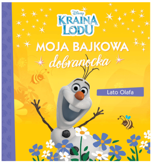 Lato Olafa - Moja bajkowa dobranocka