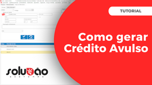 💰 Lançamento de Créditos Avulso - Solução E.R.P.
