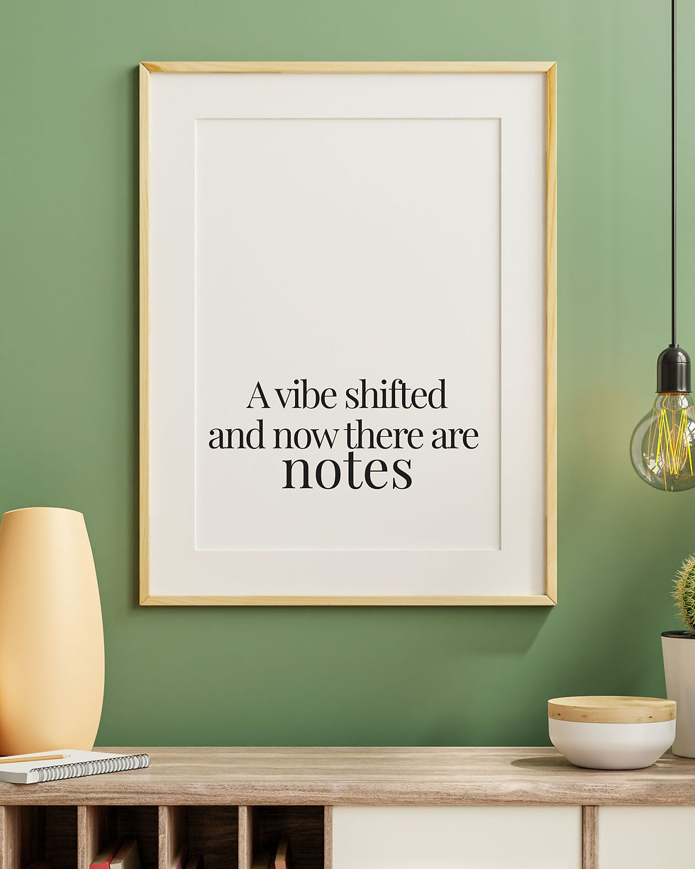 Thumbnail: Minimalist quote printable wall art reading “A vibe shifted and now there are notes” in clean black typography on a neutral b