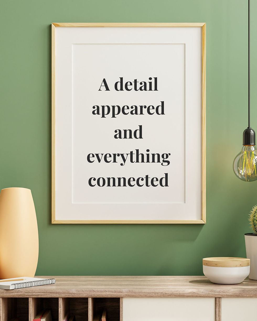 Minimalist quote printable wall art reading “A detail appeared and everything connected” in clean black typography on a neutr