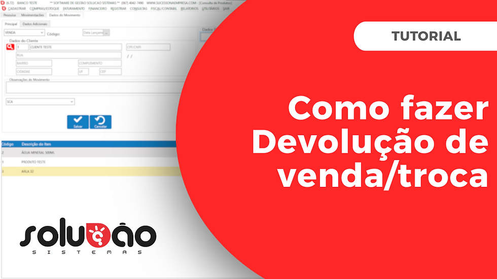 🔄 Devolução de Venda com Crédito e Nova Venda – Solução E.R.P.
