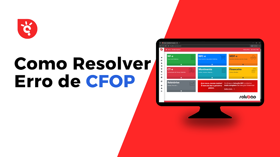 📑Como Resolver Erro de CFOP - Fiscal Fácil