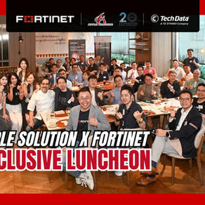 Apple Solution x Fortinet x Tech Data - A Stellar Tech Feast Featuring Renowned Chef "Swiss Anthony Wong"!