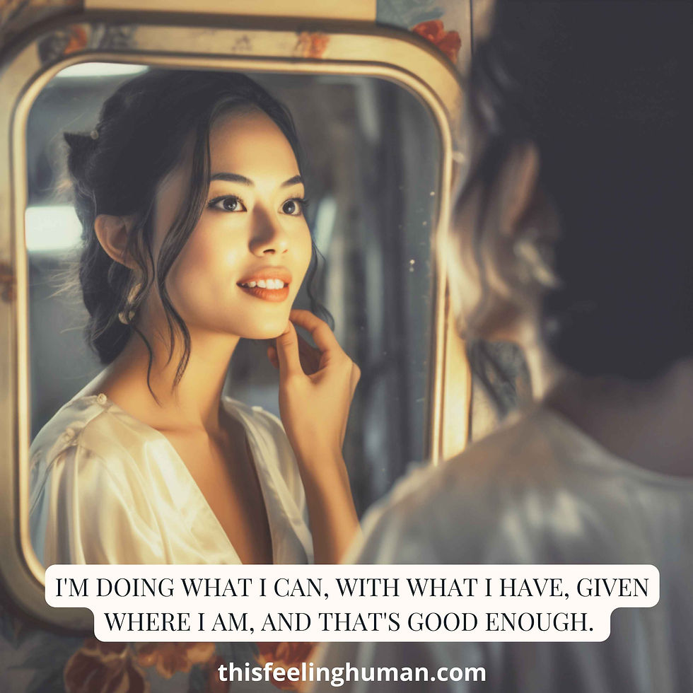 Feeling Good Quote - I'm doing what I can