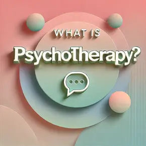 What is Psychotherapy?