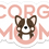 Thumbnail: Corgi Mom Sticker