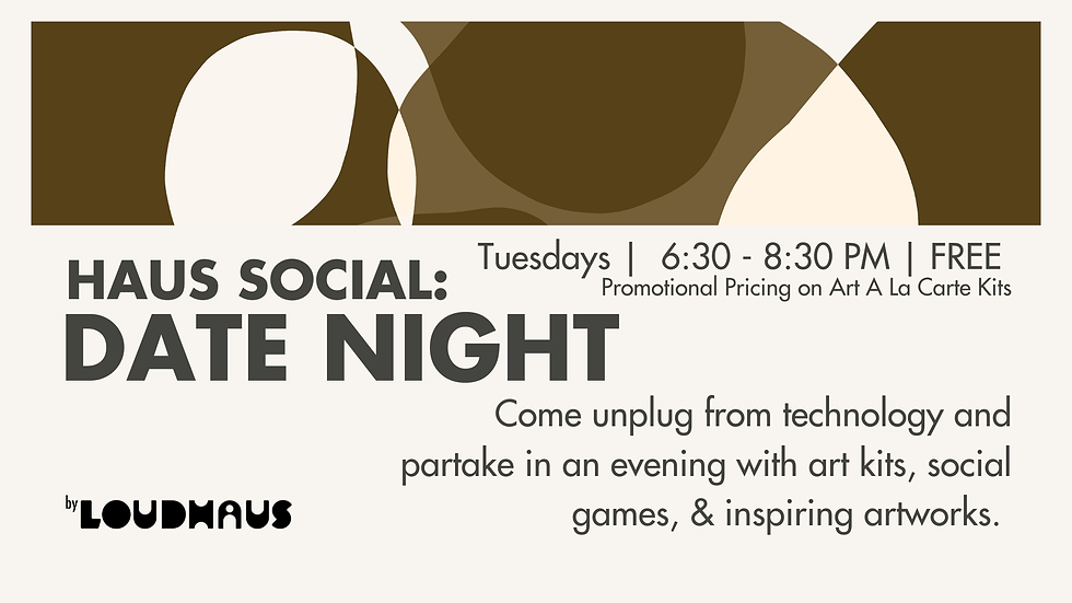 Haus Social: Date Night