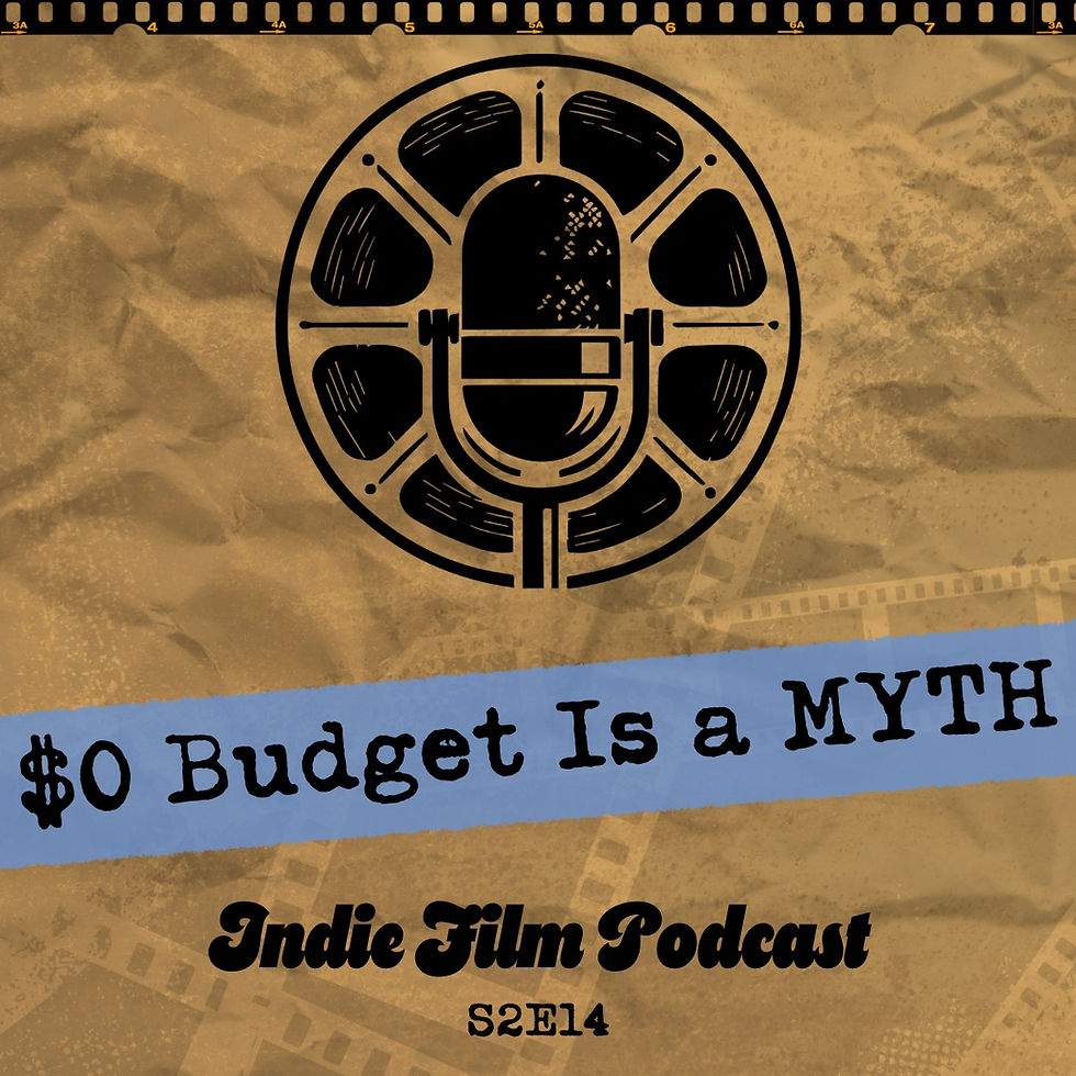 Creating a zero budget film is a myth, everything has a price.