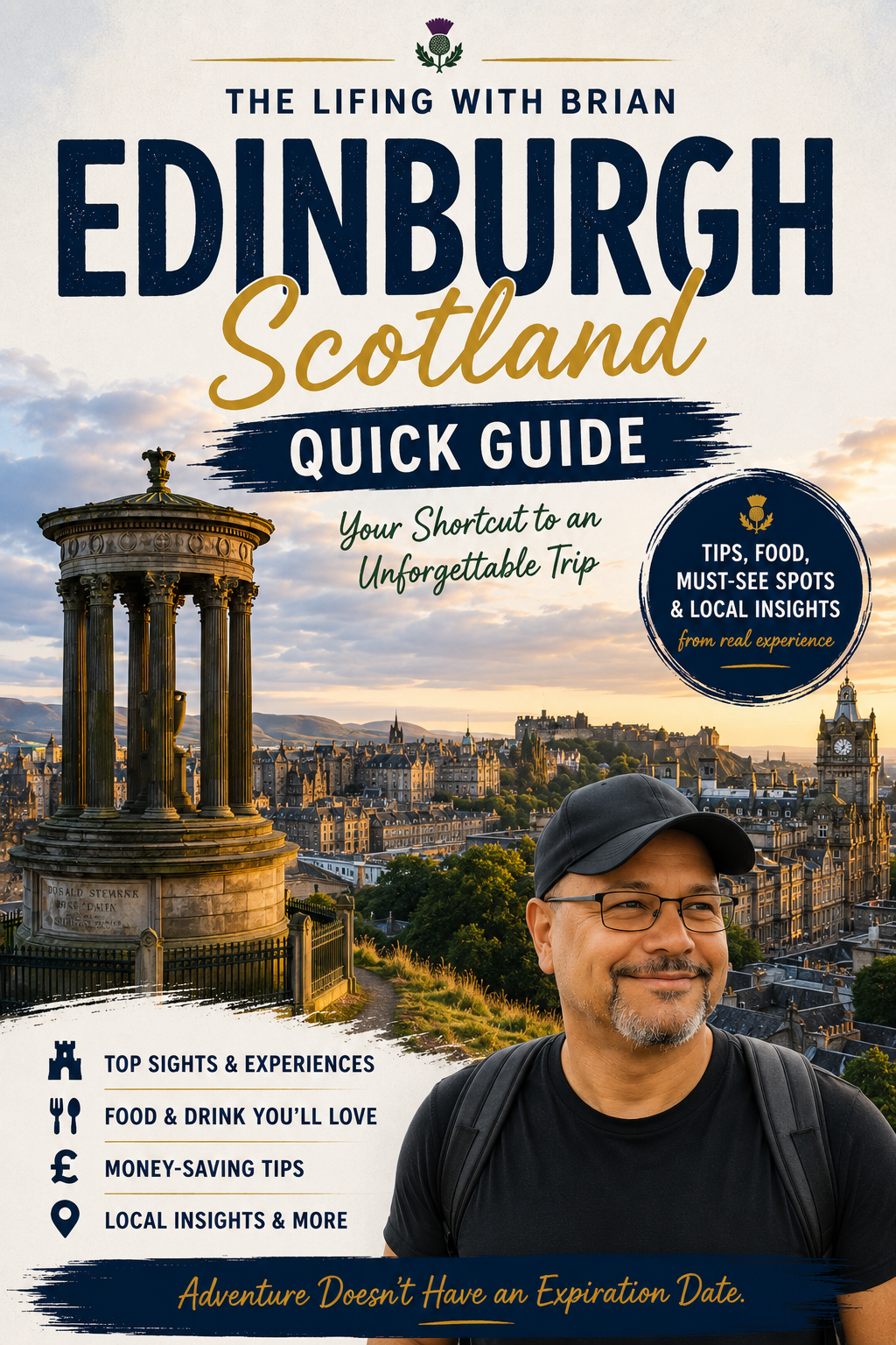 Edinburgh Scotland Quick Guide