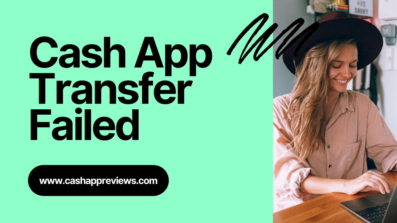 Possible Reasons Why Cash App Transfer Failed (How To Fix) content media