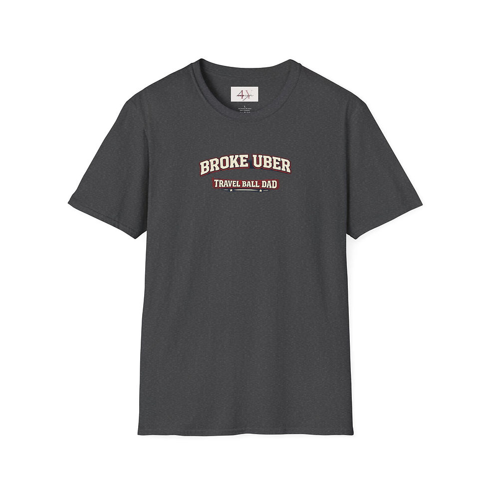 Thumbnail: Travel Ball Dad T‑Shirt – "Broke Uber" Funny Baseball Dad Tee